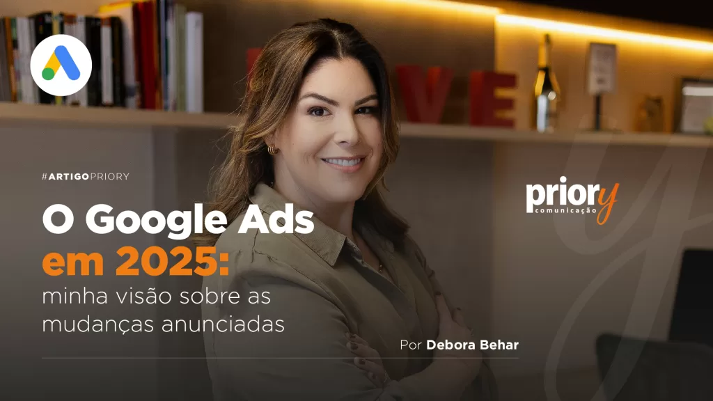 Foto O Google Ads em 2025: minha visão sobre as mudanças anunciadas