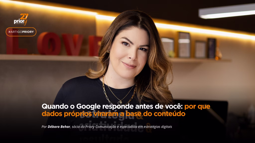 Foto Quando o Google responde antes de você: por que dados próprios viraram a base do conteúdo